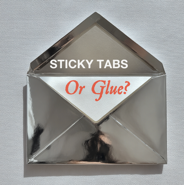 STICKY TABS OR GLUE? HERE'S HOW YOU KNOW.